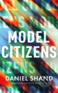 Kniha: Model Citizens (Daniel Shand). Corsair, 2022