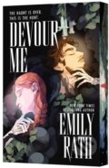 Kniha: Devour Me (Emily Rath). Avon, 2026