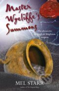 Kniha: Master Wycliffe's Summons (Mel Starr a Melvin Starr). , 2021