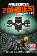 Kniha: Minecraft: Zombies Unleashed! (Nick Eliopulos). Random House, 2024