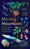 Kniha: Moving Mountains (Louise Kenward). Footnote Press Ltd, 2023
