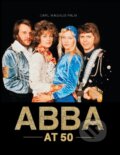 Kniha: ABBA at 50 (Carl Magnus Palm). , 2022