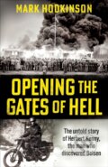 Kniha: Opening The Gates of Hell (Mark Hodkinson). Cassell, 2024