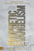 Kniha: Prophetic Evangelism (Sean Smith). Destiny Image, 2021