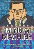 Kniha: Mind vs. Machine (Maurice Ashley a Steve Sheinkin). Roaring Brook, 2026