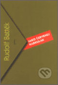 Kniha: Jako Červenej Karkulák (Rudolf Battěk). Gallery, 2002