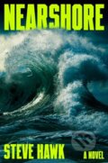 Kniha: Nearshore (Steve Hawk). Viking, 2026