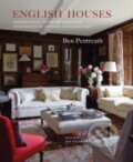 Kniha: English Houses (Ben Pentreath). Ryland, Peters and Small, 2025