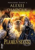 Kniha: Plamen severu (Alexej Osadčuk). FANTOM Print, 2026