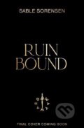 Kniha: Ruin Bound (Sable Sorensen). Transworld, 2027