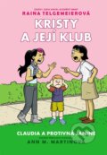 Kniha: Claudia a protivná Janine (Raina Telgemeier a Ann M. Martin). Slovart CZ, 2026