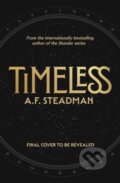Kniha: TimeLess (A. F. Steadman). Simon & Schuster, 2027