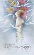 Kniha: Veronika sa rozhodla zomrieť (Paulo Coelho). Ikar, 2026