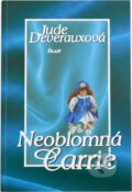 Kniha: Neoblomná Carrie (Jude Deverauxová a Deverauxová Jude). Ikar, 2000