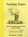 Kniha: Teaching Tenses (Rosemary Aitken)