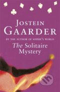 The Solitaire Mystery - Jostein Gaarder, Weidenfeld and Nicolson, 1997