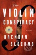 Kniha: The Violin Conspiracy (Brendan Slocumb). , 1900