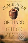 Kniha: Black River Orchard (Chuck Wendig). , 1900