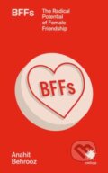 Kniha: BFFs (Anahit Behrooz). , 2026