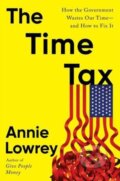 Kniha: Time Tax (Annie Lowrey). Ecco, 2026