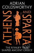 Kniha: Athens and Sparta (Adrian Goldsworthy). Apollo, 2026