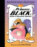 Kniha: The Princess in Black and the Trick-or-Treating Trouble (Dean Hale a Shannon Hale). , 1900