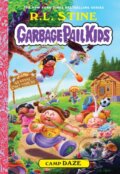Kniha: Camp Daze (Garbage Pail Kids Book 3) (R.L. Stine). ABRAMS, 2026