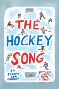 Kniha: The Hockey Song (Stompin' Tom Connors). Greystone Books, 2026
