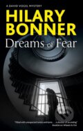 Kniha: Dreams of Fear (Hilary Bonner). Severn House, 2019