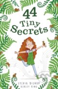 Kniha: 44 Tiny Secrets (Sylvia Bishop). Little Tiger, 2020