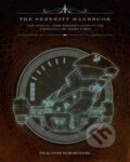 Kniha: The Serenity Handbook (Marc Sumerak). Titan Books, 2018