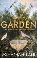 Kniha: The Garden (Jonathan Bate). HarperCollins Publishers, 2026