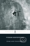 Crime and Punishment - Fyodor Dostoyevsky, Penguin Books, 2003