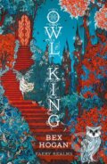 Kniha: Owl King (Bex Hogan). Zephyr, 2026