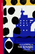 Kniha: The Winners (Julio Cortázar). Vintage, 2025