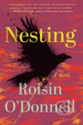 Kniha: Nesting (Roisín O'Donnell). Algonquin Books, 2025