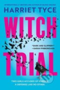 Kniha: Witch Trial (Harriet Tyce). Harper Perennial, 2026