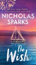 Kniha: The Wish (Nicholas Sparks). Grand Central Publishing, 2021