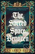 Kniha: The Sacred Space Between (Kalie Reid). HarperCollins, 2026