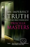 Kniha: An Imperfect Truth (Priscilla Masters). Severn House, 2023