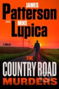 Kniha: The Country Road Murders (James Patterson a Mike Lupica). Little, Brown, 2026