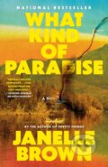 Kniha: What Kind of Paradise (Janelle Brown). , 1900