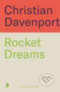 Kniha: Rocket Dreams (Christian Davenport). John Blake, 2025
