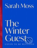 Kniha: The Winter Guest (Sarah Moss). MacMillan, 2026
