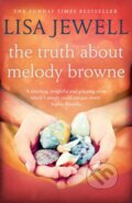 The Truth About Melody Browne - Lisa Jewell, Arrow Books, 2010