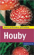 Kniha: Houby - Nový průvodce přírodou (Andreas Gminder). Knižní klub, 2009