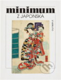 Kniha: Minimum z Japonska (Alice Kraemerová). , 1997