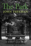Kniha: The Park (John Freeman). Copper Canyon, 2020