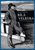 Kniha: Bílá velryba (Herman Melville). Rybka Publishers, 2026