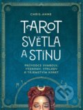 Kniha: Tarot světla a stínu (Chris-Anne). Synergie, 2026